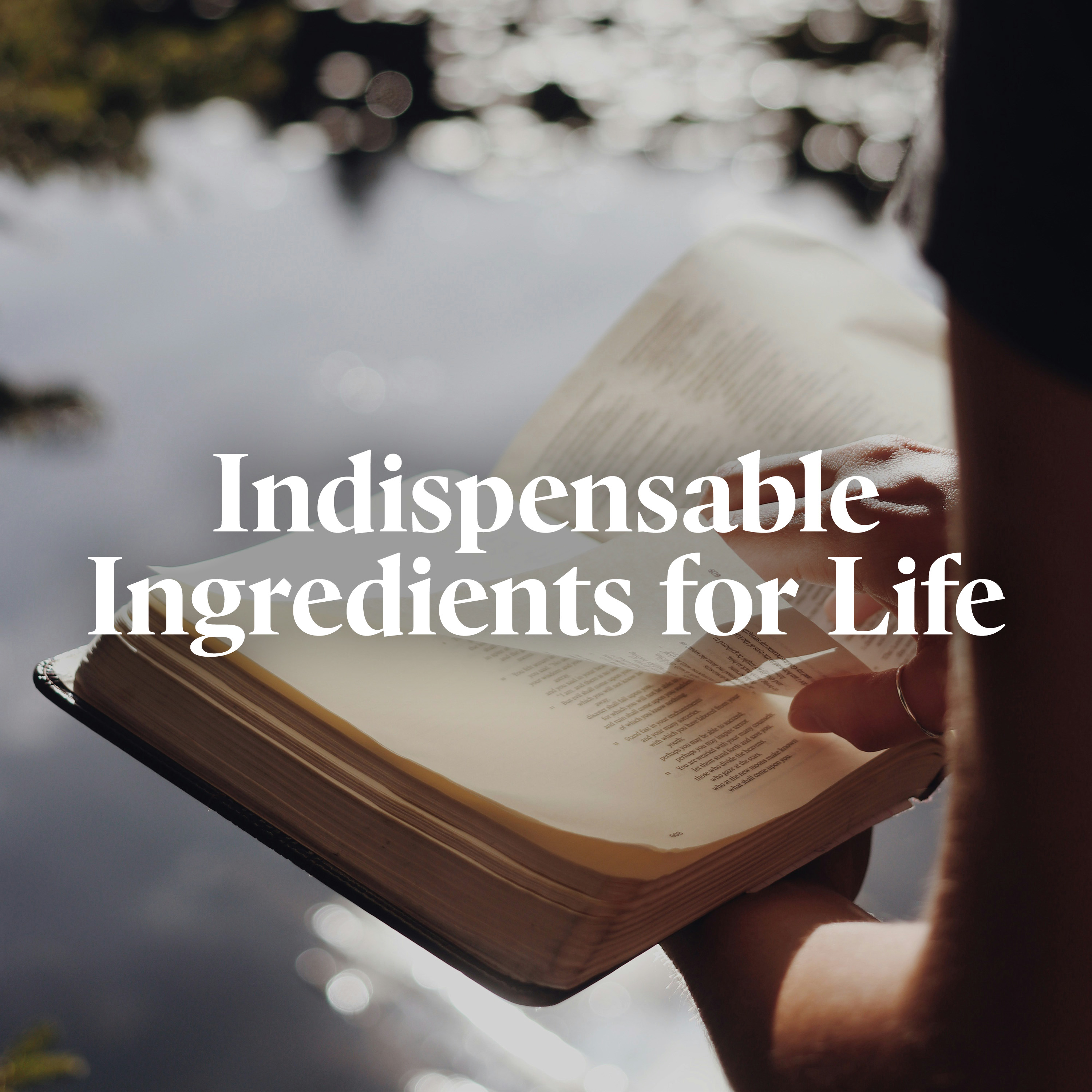 Indispensable Ingredients for Life (E2)