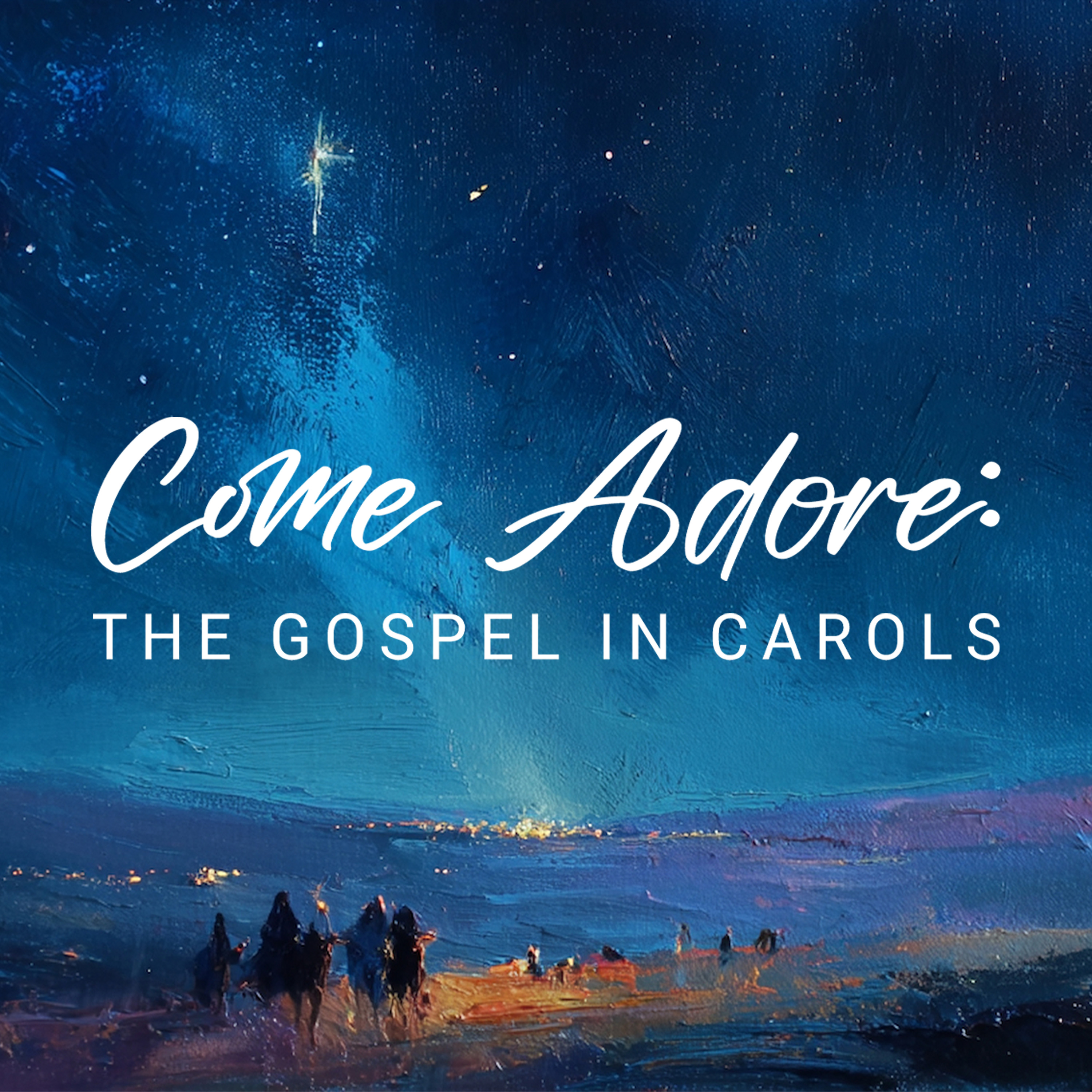 Revive Our Hearts - Come Adore, Ep. 3