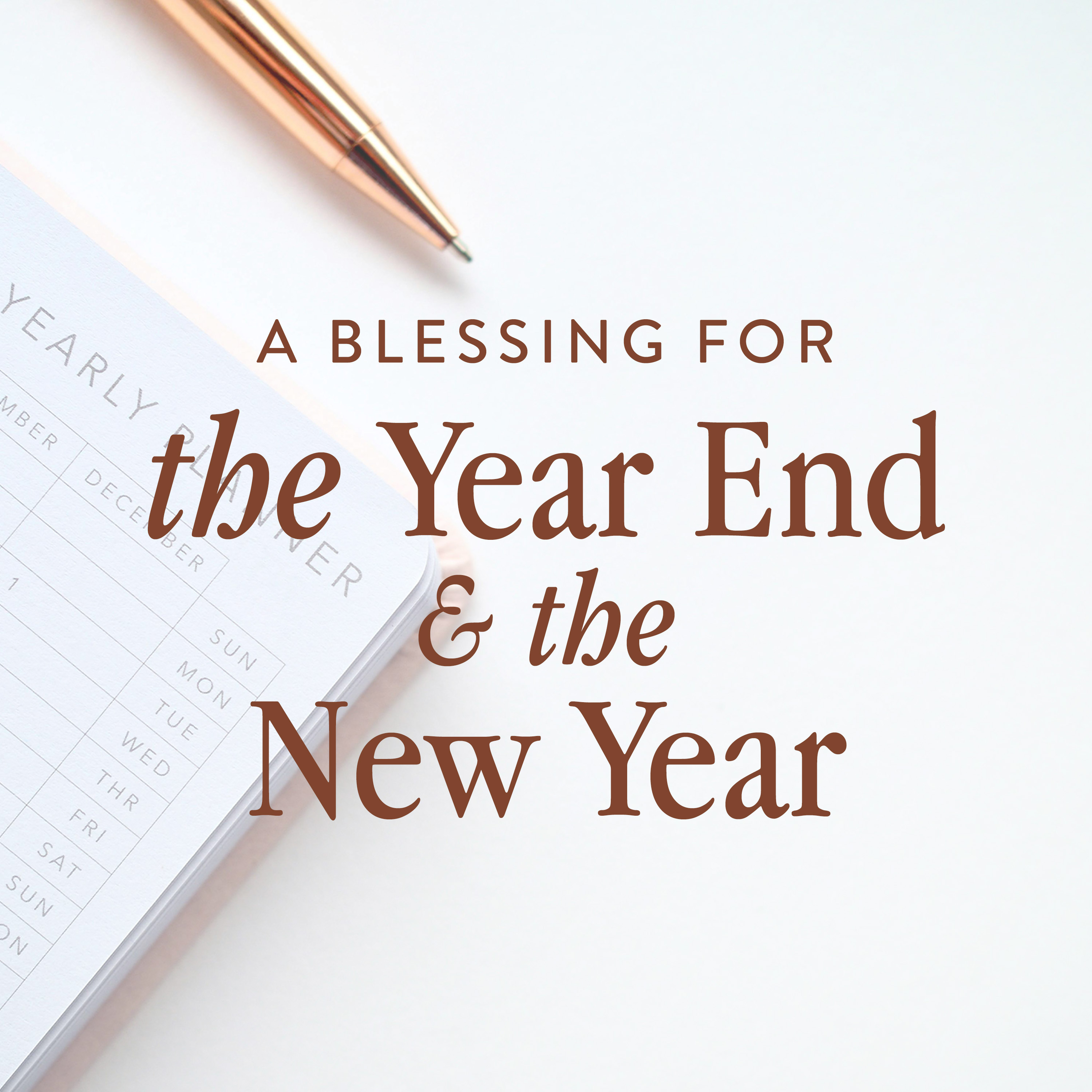 Revive Our Hearts - Blessing for the Year End & the New Year, Ep. 1