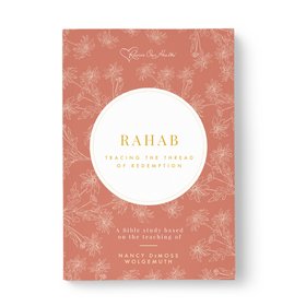 Rahab Tracing The Thread Of Redemption Study Revive Our Hearts Rahab Tracing The Thread Of Redemption Study Revive Our Hearts