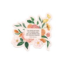 Isaiah 40:8 Flower Sticker