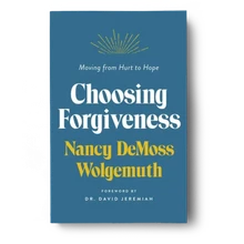 Choosing Forgiveness