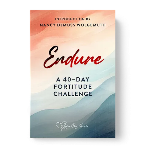 Endure: A 40-Day Fortitude Challenge