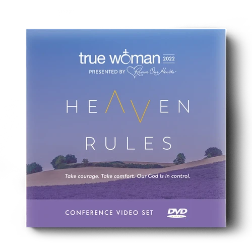 True Woman '22: Heaven Rules Conference DVDs