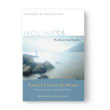Holiness: The Heart God Purifies