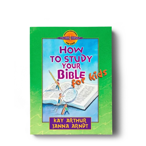 How To Study Your Bible for Kids