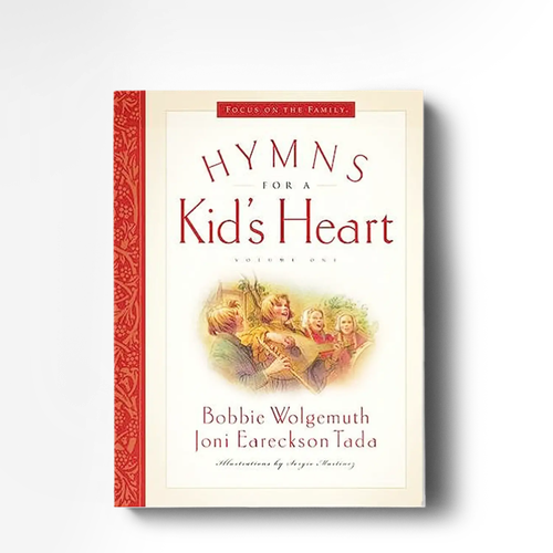 Hymns for a Kid's Heart, Vol. 1