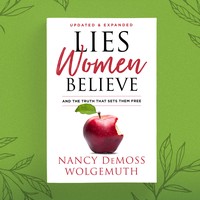 Lies Women Believe and the Truth That Sets Them Free (Softcover)