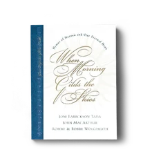 When Morning Gilds the Skies