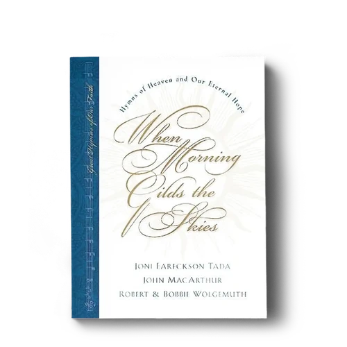 When Morning Gilds the Skies