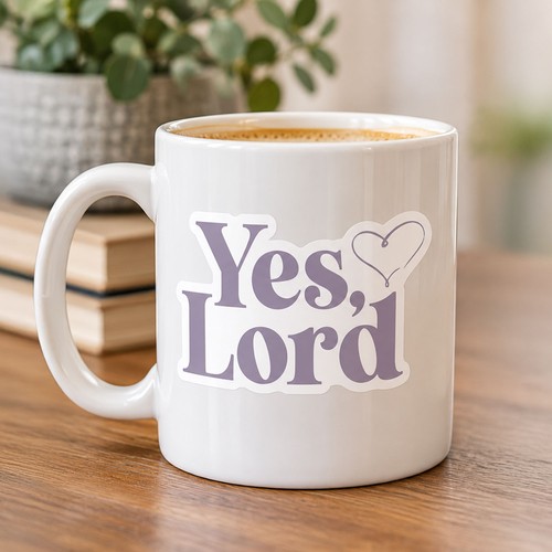 Yes, Lord! Sticker