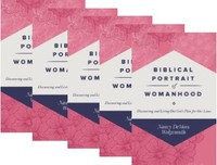 Biblical Portrait of Womanhood - 10 Pack - Booklet