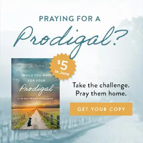 Praying for a Prodigal