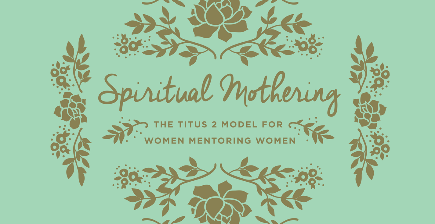for sale online Spiritual Mothering 2009, Trade Paperback The Titus 2 Model for Women Mentoring Women by Susan Hunt 