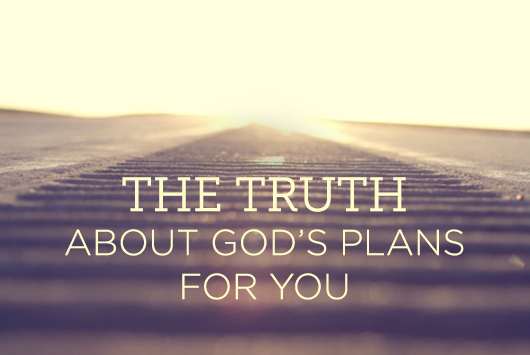 Thumbnail of The Truth About God's Plans for You