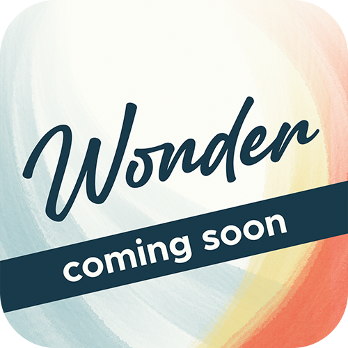 Wonder app coming soon!