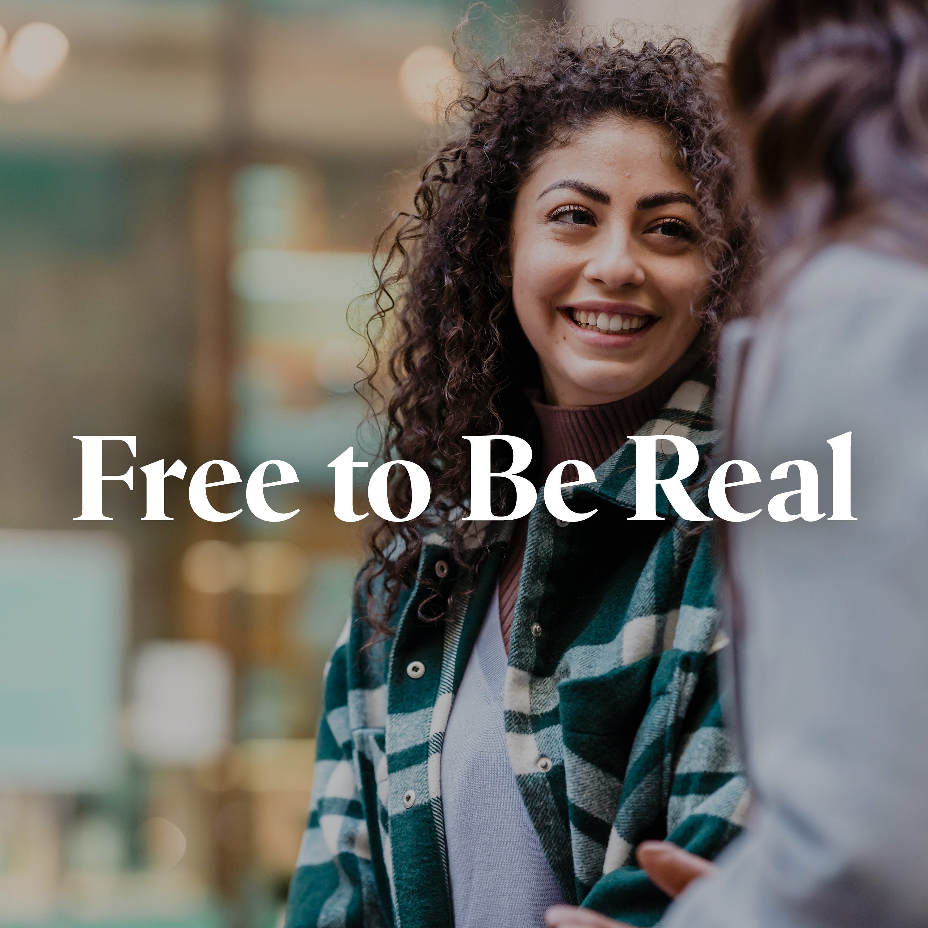 Free to Be Real (E1)