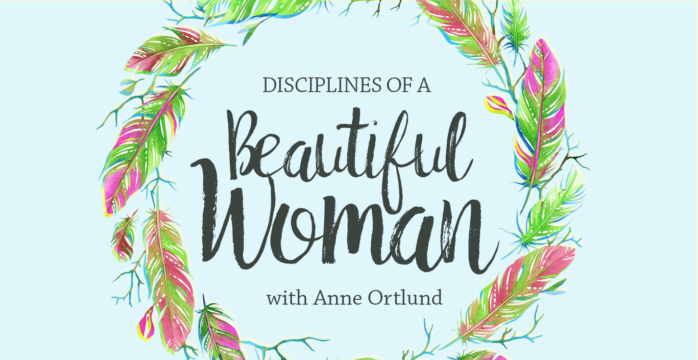 Thumbnail of Disciplines of a Beautiful Woman, with Anne Ortlund