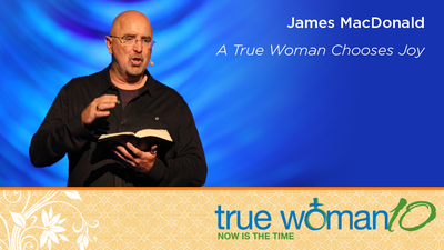 A True Woman Chooses Joy