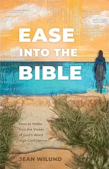 Ease into the Bible