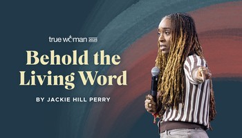 Behold the Living Word