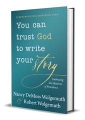 You Can Trust God to Write Your Story
