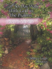 A 30-Day Walk with God in the Psalms