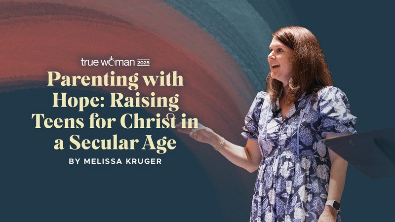 Parenting with Hope: Raising Teens for Christ in a Secular Age