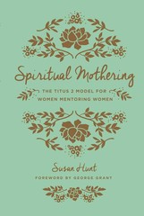 Spiritual Mothering
