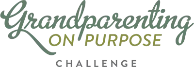 Grandparenting on Purpose: A 10-Day Challenge