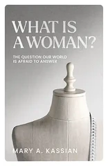 What Is a Woman?