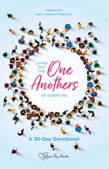 Living Out the One Anothers of Scripture