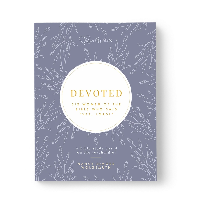 Devoted: Six Women of the Bible Who Said 