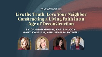 Live the Truth, Love Your Neighbor Constructing a Living Faith in an Age of Deconstruction image