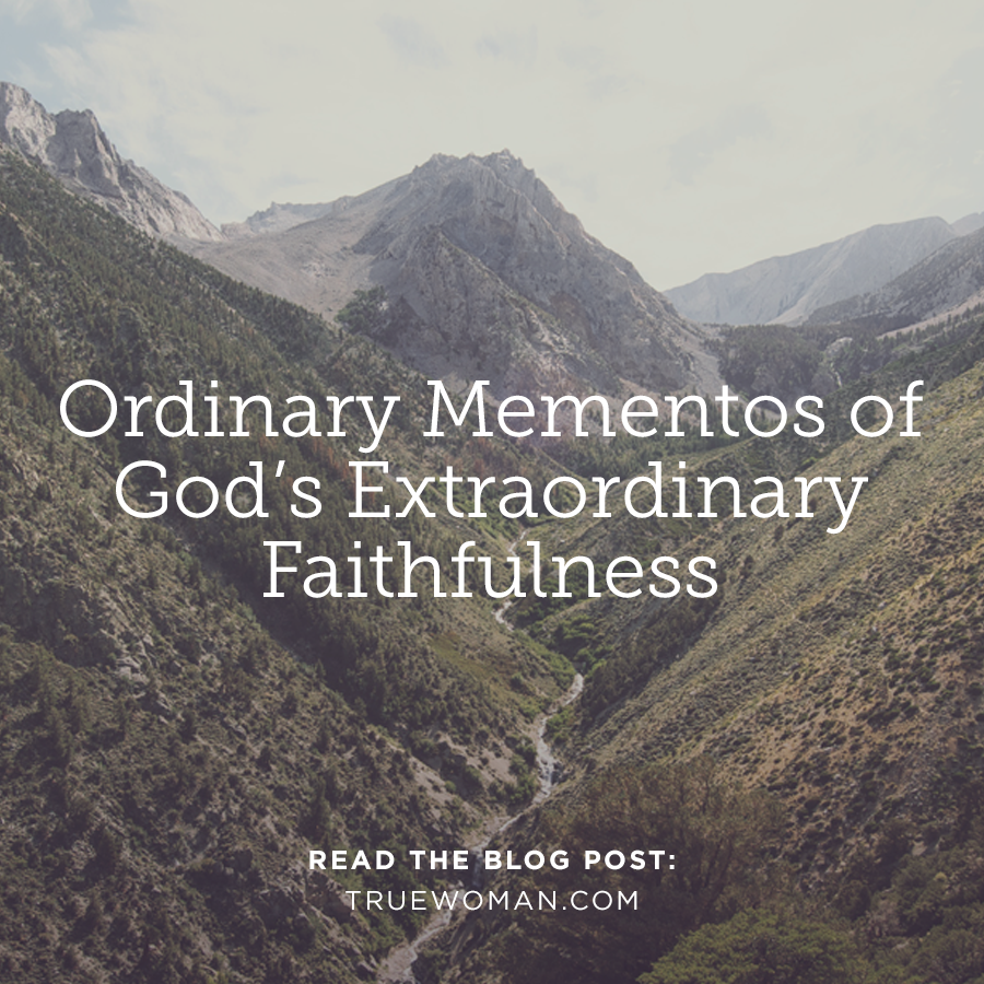 Thumbnail of Ordinary Mementos of God's Extraordinary Faithfulness