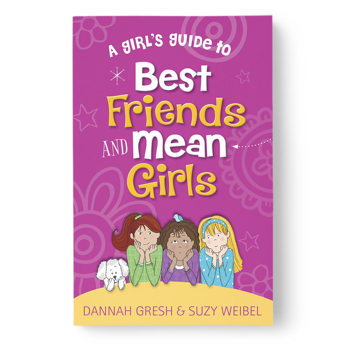 A Girl's Guide to Best Friends and Mean Girls | Store | Revive Our
