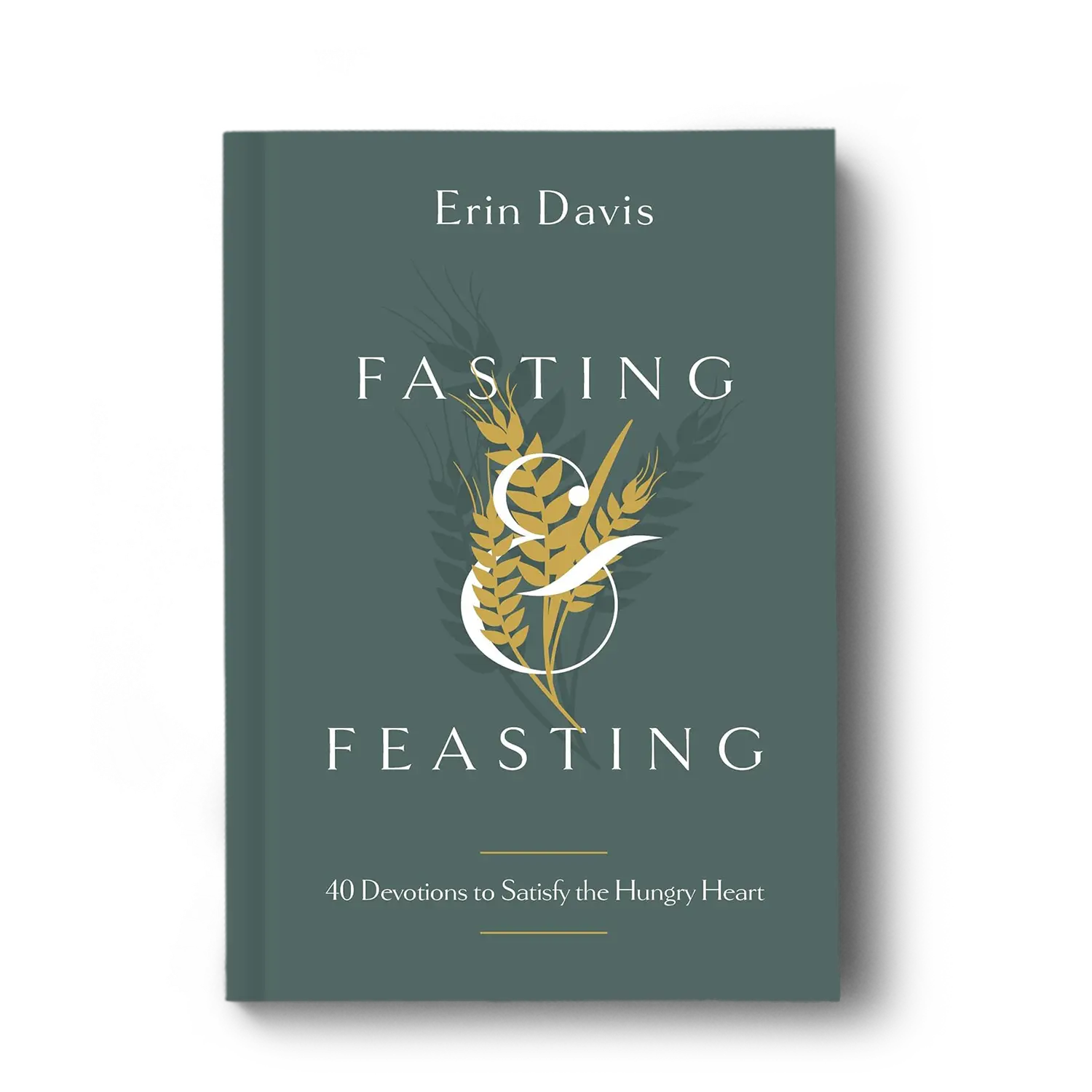 Fasting and Feasting | Store | Revive Our Hearts